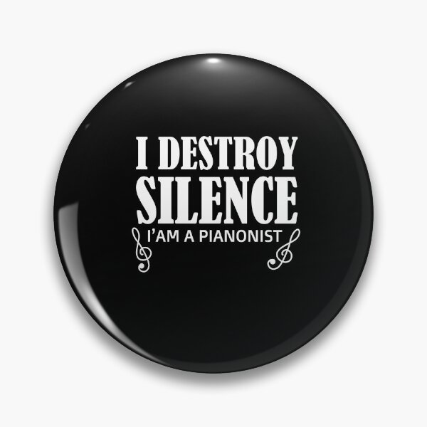 Item preview, I destroy silence -  i destroy silence piano,funny piano lovers - gift for pianonist designed and sold by 0umStore.