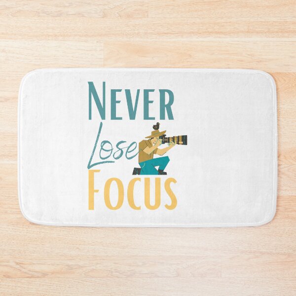 Item preview, Never Lose Focus designed and sold by sabirlhc.