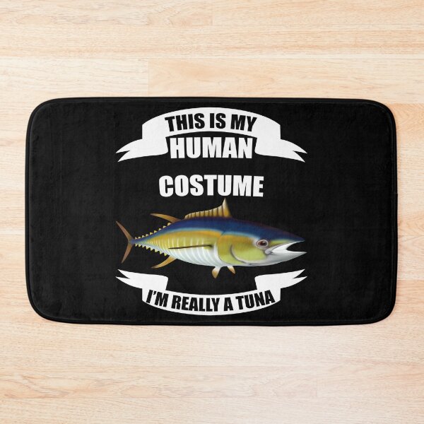 Item preview, THIS IS MY HUMAN COSTUME I'M REALLY A TUNA designed and sold by ContreiDesign.