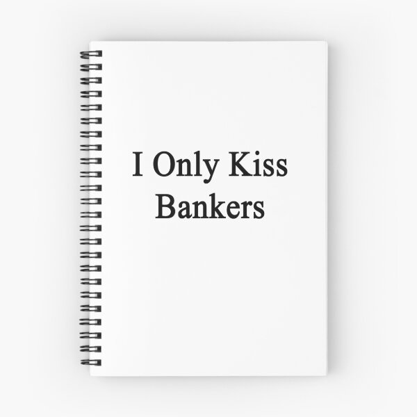Item preview, I Only Kiss Bankers  designed and sold by supernova23.