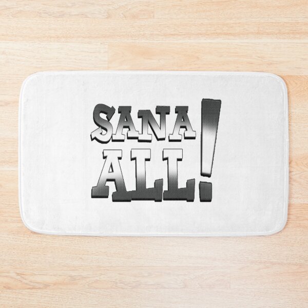 Item preview, Sana All! #RedBubble designed and sold by JaysonBangit.