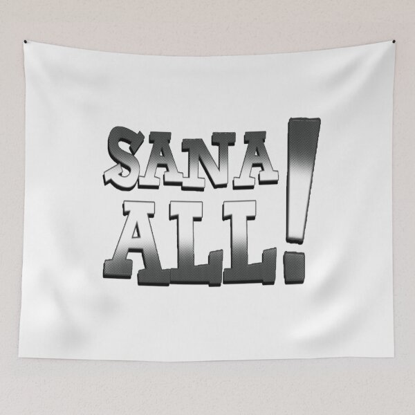 Item preview, Sana All! #RedBubble designed and sold by JaysonBangit.