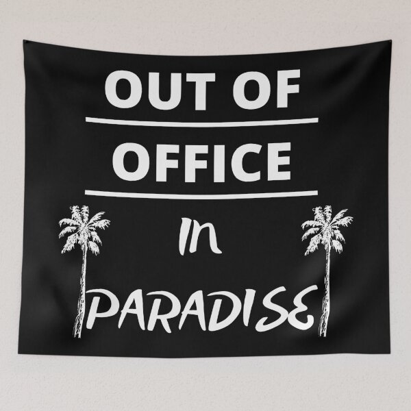 Item preview, out of office in paradise designed and sold by OMdesigns93.