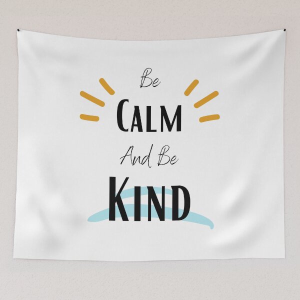 Item preview, be calm and be kind designed and sold by sabirlhc.