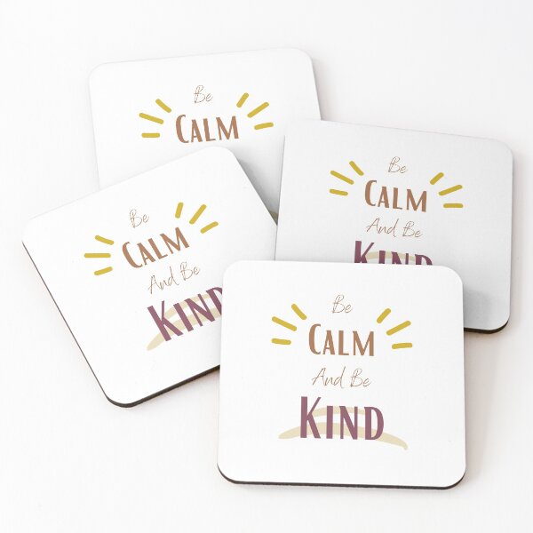 Item preview, be calm and be kind designed and sold by sabirlhc.