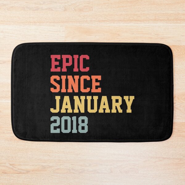 Item preview, Epic Since January 2018  designed and sold by TINASTORESHOPE.