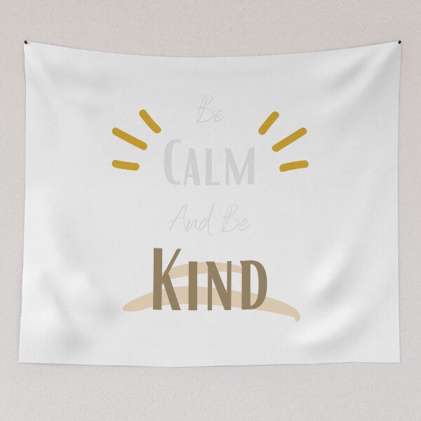 Item preview, be calm and be kind designed and sold by sabirlhc.