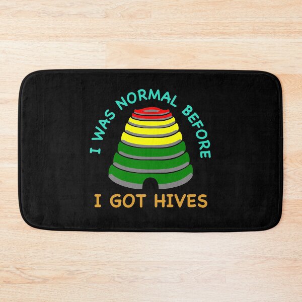 Item preview, I Was Normal Before I Got Hives Honey Bee lovers designed and sold by ContreiDesign.