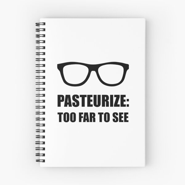 Item preview, Pasteurize Too Far To See designed and sold by TheBestStore.