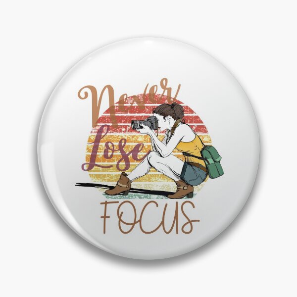 Item preview, Never Lose Focus designed and sold by sabirlhc.