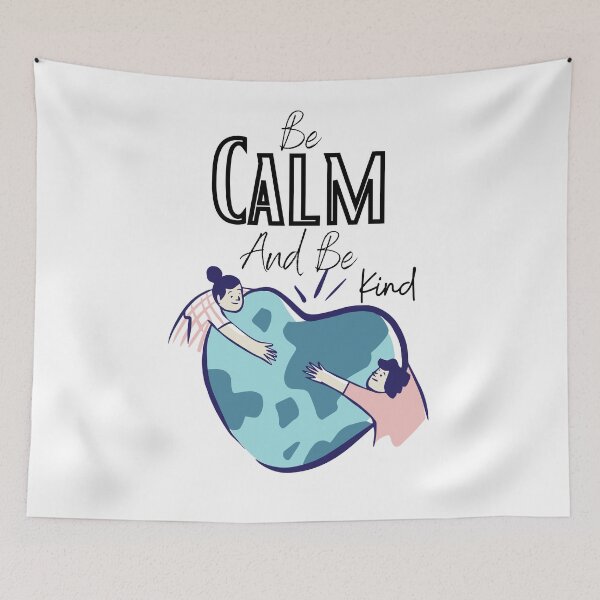 Item preview, be calm and be kind designed and sold by sabirlhc.