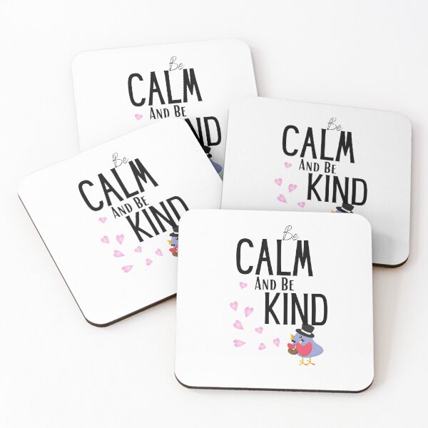 Item preview, be calm and be kind designed and sold by sabirlhc.