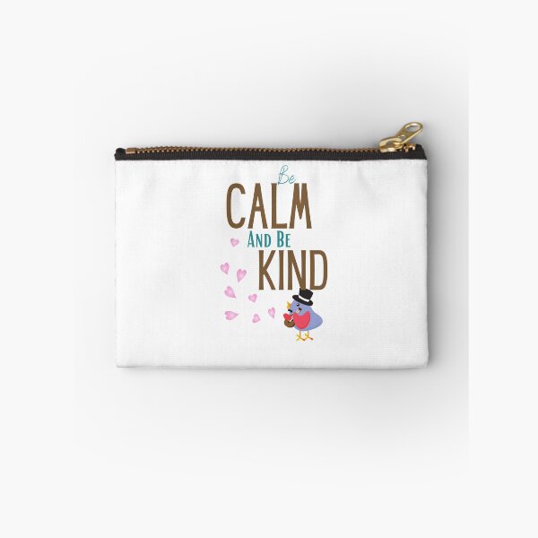 Item preview, be calm and be kind designed and sold by sabirlhc.
