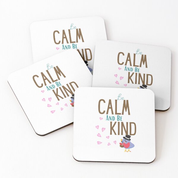 Item preview, be calm and be kind designed and sold by sabirlhc.