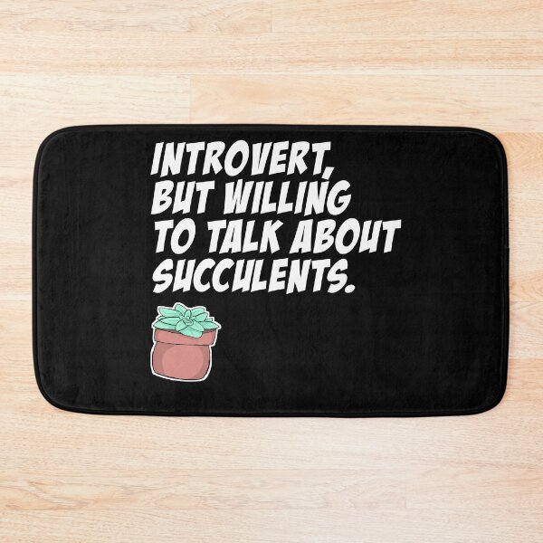 Item preview, Introvert, But Willing to Talk About Succulents designed and sold by ContreiDesign.