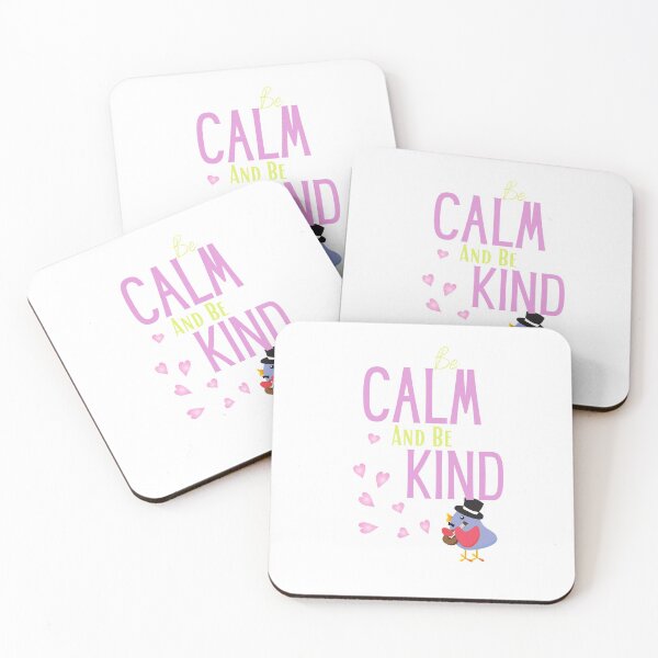 Item preview, be calm and be kind designed and sold by sabirlhc.
