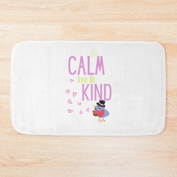Item preview, be calm and be kind designed and sold by sabirlhc.