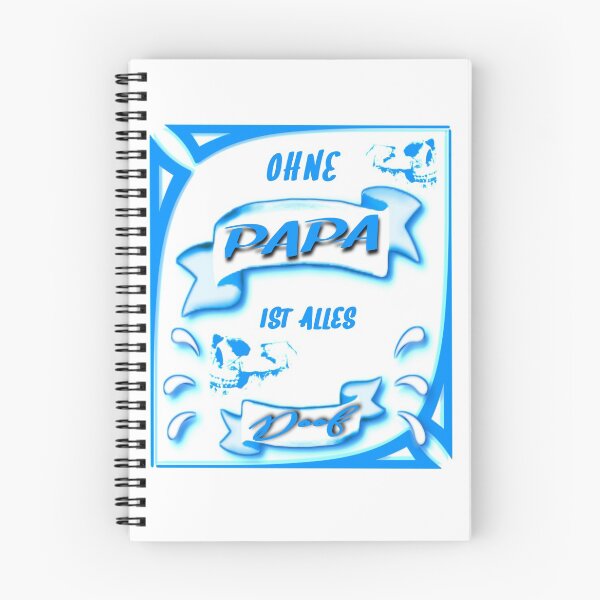 Item preview, papa love, everything is stupid without papa! designed and sold by vibeno1.