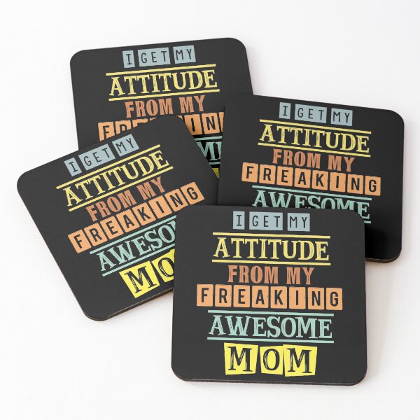 Item preview, I get my attitude from my mom 3 designed and sold by Samridhi Verma.