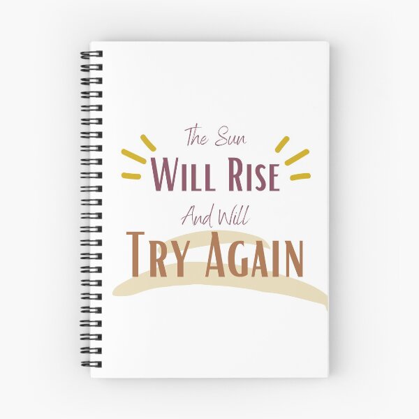 Item preview, The Sun Will Rise And We Will Try Again designed and sold by sabirlhc.