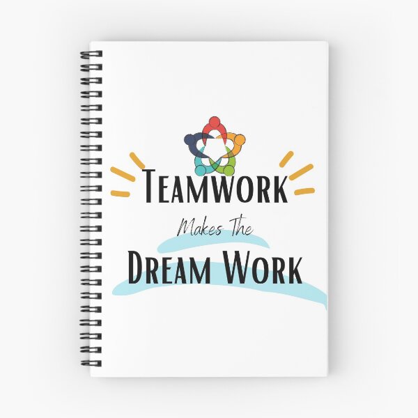 Item preview, Teamwork Makes The Dream Work designed and sold by sabirlhc.