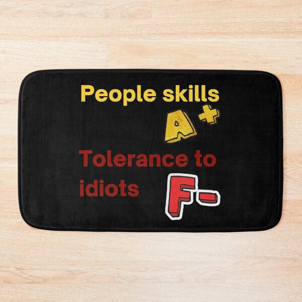 Item preview, my people skills are fine its my tolerance designed and sold by narcocynic.