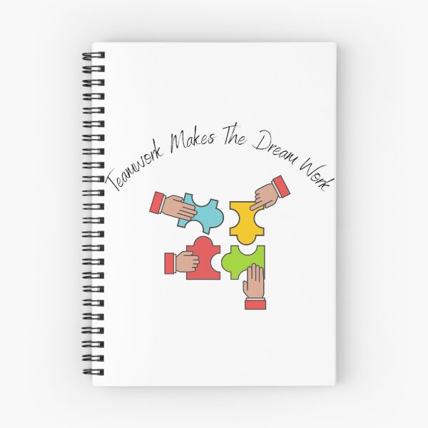 Item preview, Teamwork Makes The Dream Work designed and sold by sabirlhc.