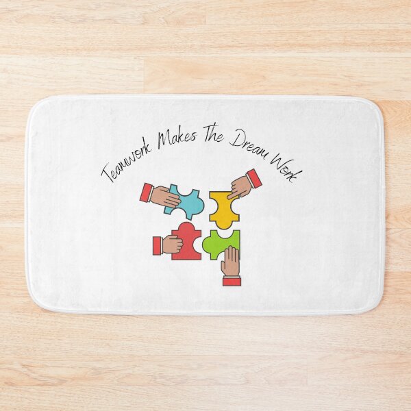 Item preview, Teamwork Makes The Dream Work designed and sold by sabirlhc.