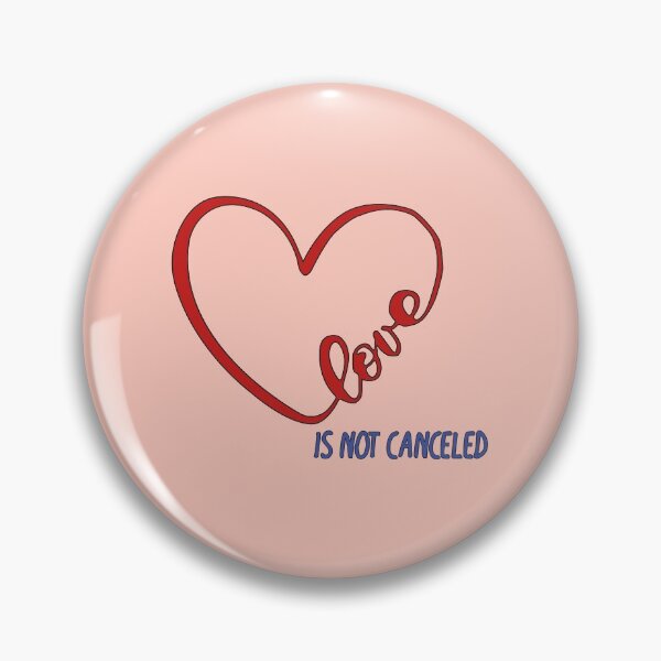 Item preview, Love is not canceled  designed and sold by Sarax isaacus.