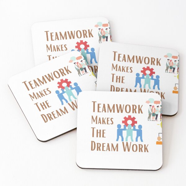Item preview, Teamwork Makes The Dream Work designed and sold by sabirlhc.