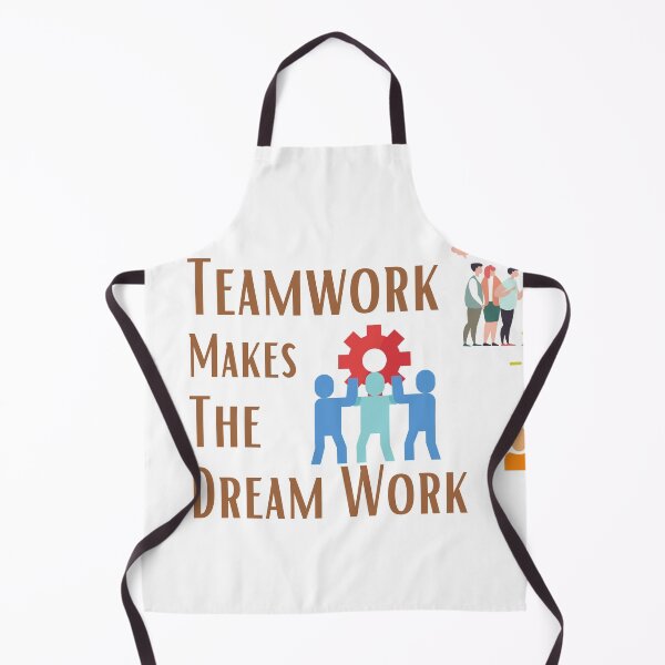 Item preview, Teamwork Makes The Dream Work designed and sold by sabirlhc.