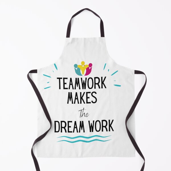 Item preview, Teamwork Makes The Dream Work designed and sold by sabirlhc.