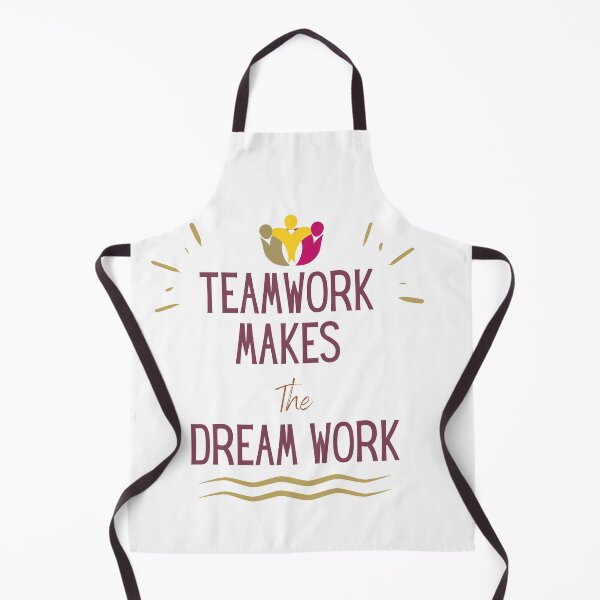 Item preview, Teamwork Makes The Dream Work designed and sold by sabirlhc.