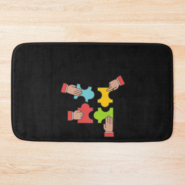 Item preview, Teamwork Makes The Dream Work designed and sold by sabirlhc.