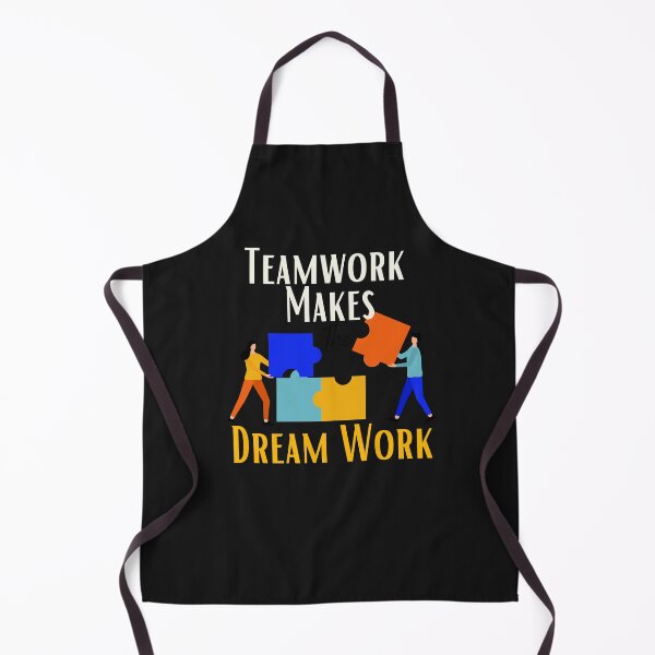 Item preview, Teamwork Makes The Dream Work designed and sold by sabirlhc.