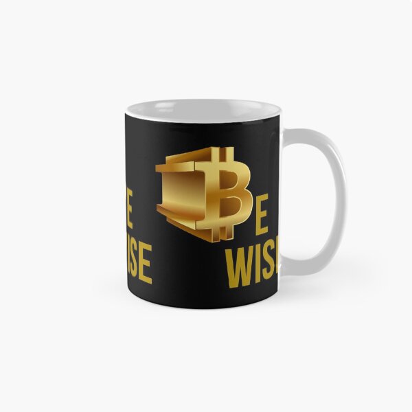 Item preview, be wise. bitcoin designed and sold by efenem.
