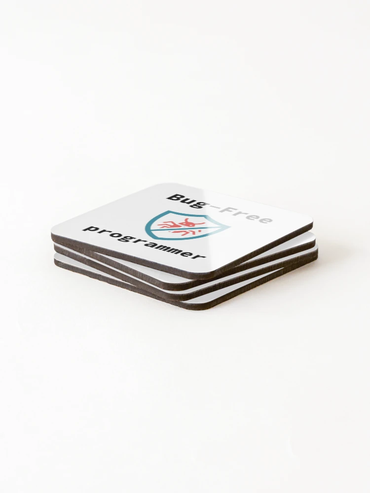 Thumbnail 4 of 5, Coasters (Set of 4), Bug-Free Programmer, Bug-Free Programming, Software Engineer, Computer Science, Programming Humor designed and sold by Max-Wear.