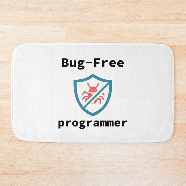 Item preview, Bug-Free Programmer, Bug-Free Programming, Software Engineer, Computer Science, Programming Humor designed and sold by Max-Wear.