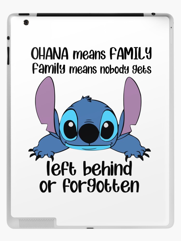 Ohana means family Angel or Stitch