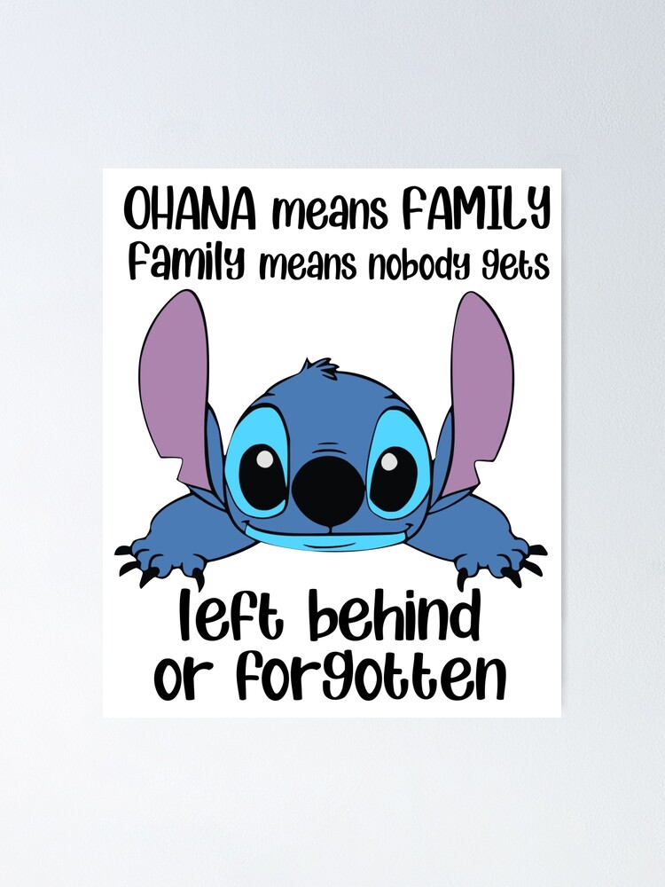 Ohana Means Family Wall Decal Vinyl Sticker Stitch Family Means Nobody Gets  Left Behind Nursery Wall Decor Sign Wall Art Kids Gift Poster St 