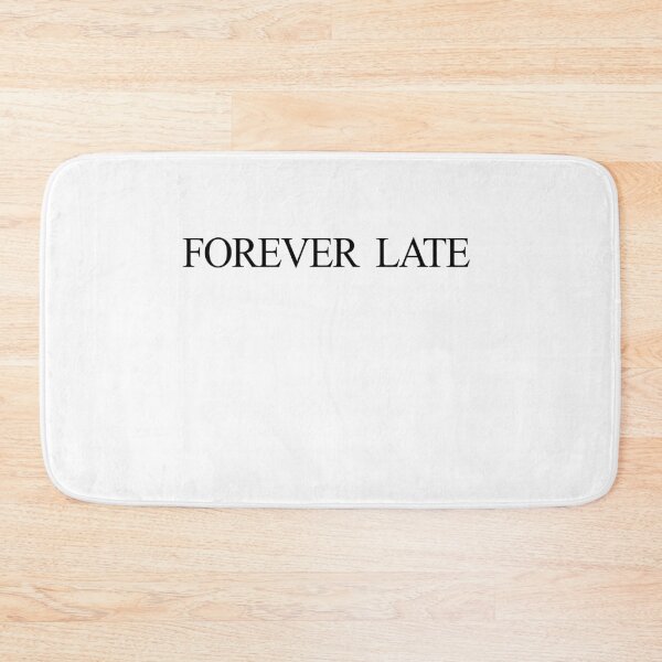 Item preview, forever late designed and sold by MallsD.