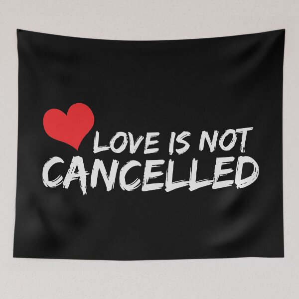 Item preview, Love is not cancelled designed and sold by Rubab Designs.