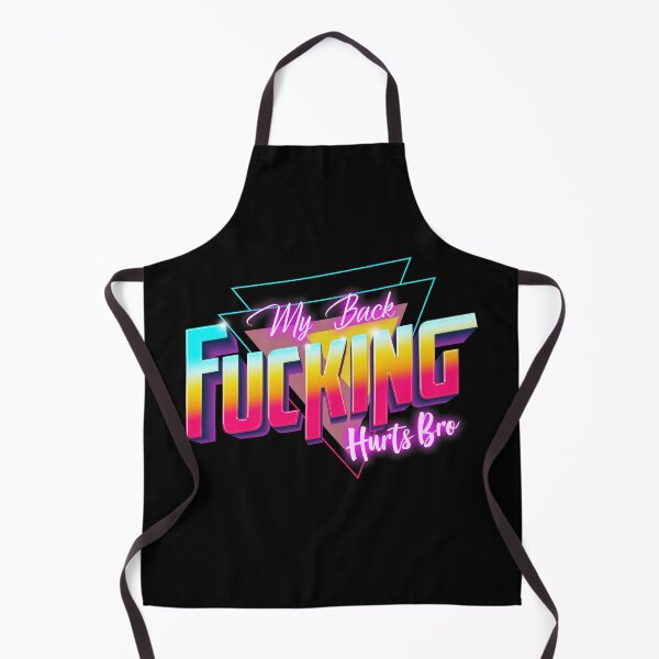 Item preview, My Back Fucking Hurts Bro designed and sold by Jay Bayne.