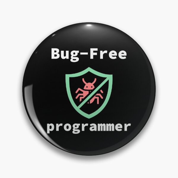 Item preview, Bug-Free Programmer, Bug-Free Programming, Software Engineer, Computer Science, Programming Humor, Dark designed and sold by Max-Wear.