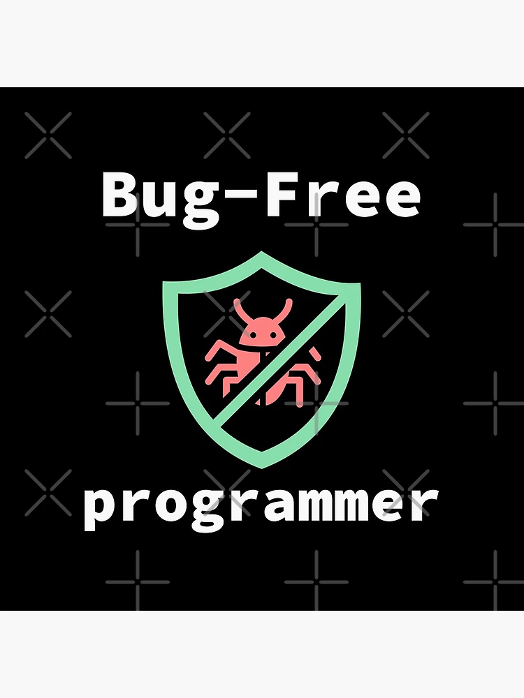 Thumbnail 5 of 5, Acrylic Block, Bug-Free Programmer, Bug-Free Programming, Software Engineer, Computer Science, Programming Humor, Dark designed and sold by Max-Wear.