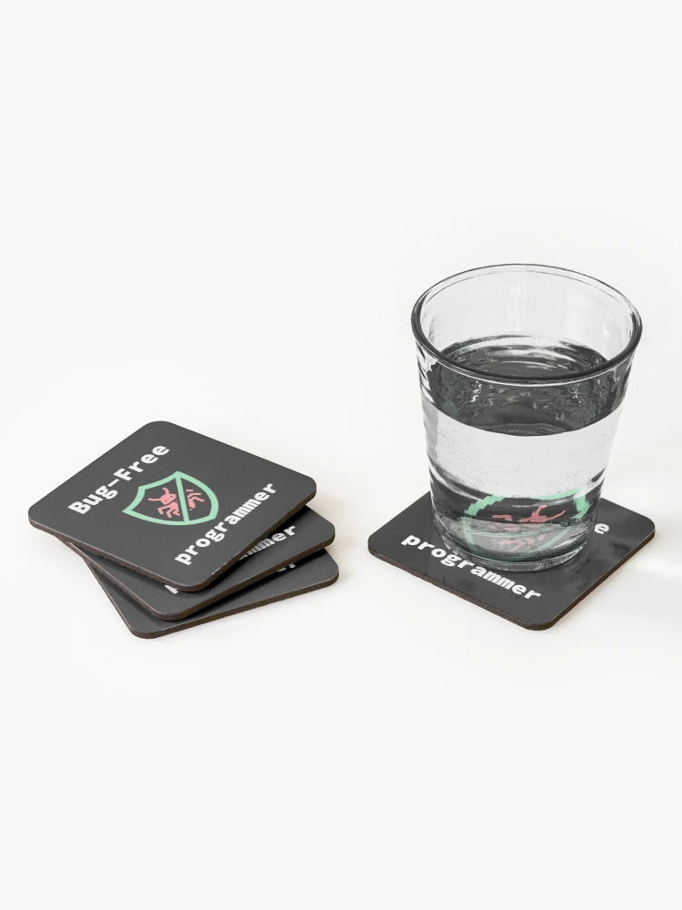 Thumbnail 2 of 5, Coasters (Set of 4), Bug-Free Programmer, Bug-Free Programming, Software Engineer, Computer Science, Programming Humor, Dark designed and sold by Max-Wear.