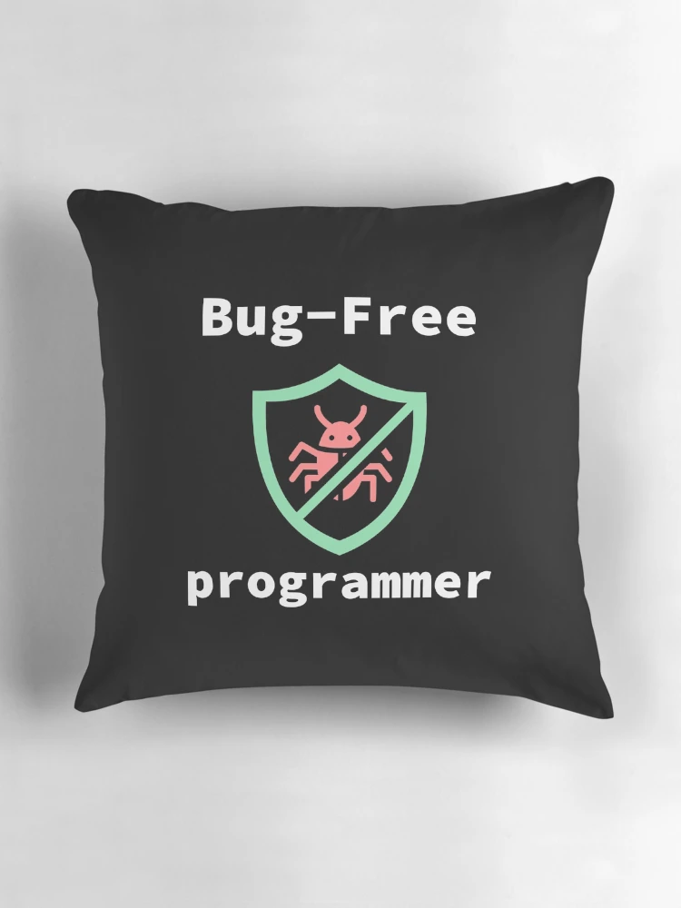 Thumbnail 3 of 4, Pillow, Bug-Free Programmer, Bug-Free Programming, Software Engineer, Computer Science, Programming Humor, Dark designed and sold by Max-Wear.