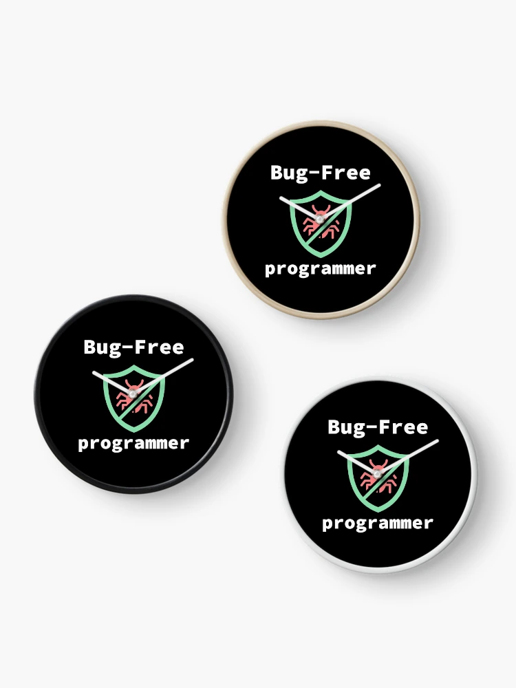 Thumbnail 3 of 4, Clock, Bug-Free Programmer, Bug-Free Programming, Software Engineer, Computer Science, Programming Humor, Dark designed and sold by Max-Wear.
