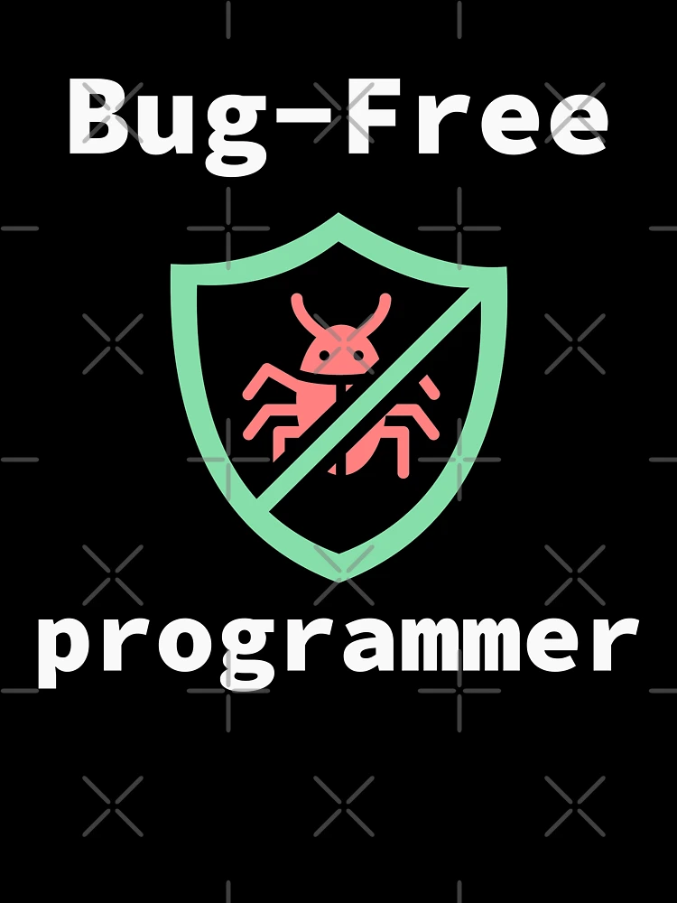 Thumbnail 7 of 7, Oversized T-Shirt, Bug-Free Programmer, Bug-Free Programming, Software Engineer, Computer Science, Programming Humor, Dark designed and sold by Max-Wear.