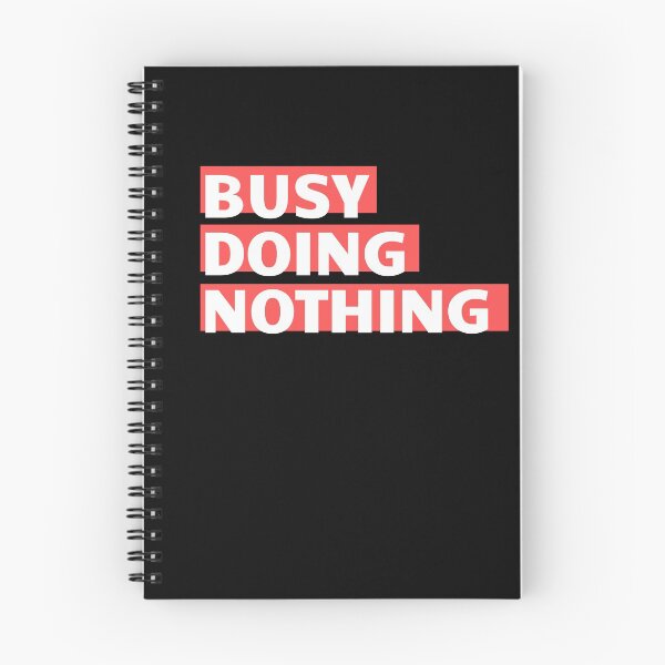 Item preview, Busy Doing Nothing designed and sold by BestStickers-.
